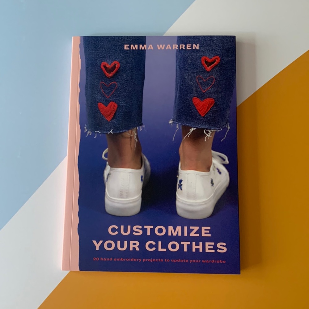 Customize Your Clothes:
Book by Emma Warren